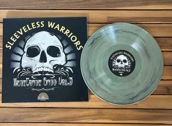 Sleeveless Warriors : West Coast Bass Vol 3 VINYL Record. Army Green Marbled Collectors Edition!